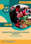 Welfare Indicators of Singkawang Municipality 2019