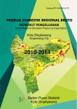 PRODUK DOMESTIK REGIONAL BRUTO KOTA SINGKAWANG MENURUT PENGELUARAN 2010 - 2014