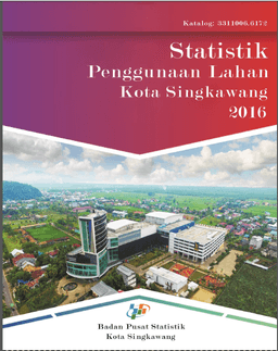 Land Use Statistics Of Singkawang City 2016