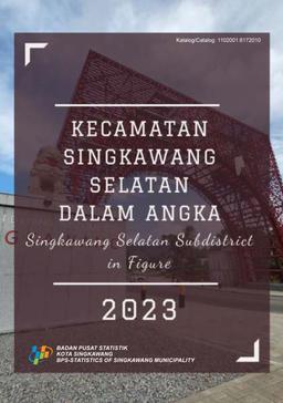 Singkawang Selatan Subdistrict In Figures 2023