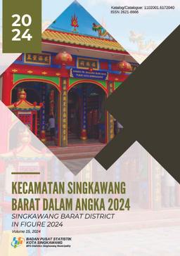 Singkawang Barat District In Figures 2024