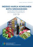 Consumer Price Index of Singkawang Municipality 2019