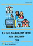 Statistik Kesejahteraan Rakyat Kota Singkawang  2017