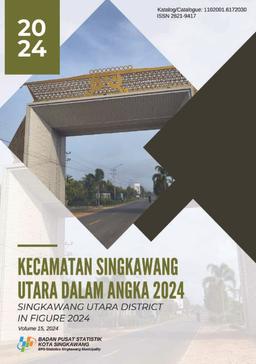 Kecamatan Singkawang Utara Dalam Angka 2024