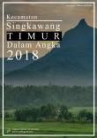 Kecamatan Singkawang Timur Dalam Angka 2018