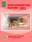 Kecamatan Singkawang Tengah Dalam Angka 2012