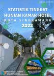 Statistik Tingkat Hunian Kamar Hotel Kota Singkawang 2022