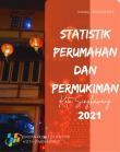 Statistik Perumahan dan Permukiman Kota Singkawang Tahun 2021